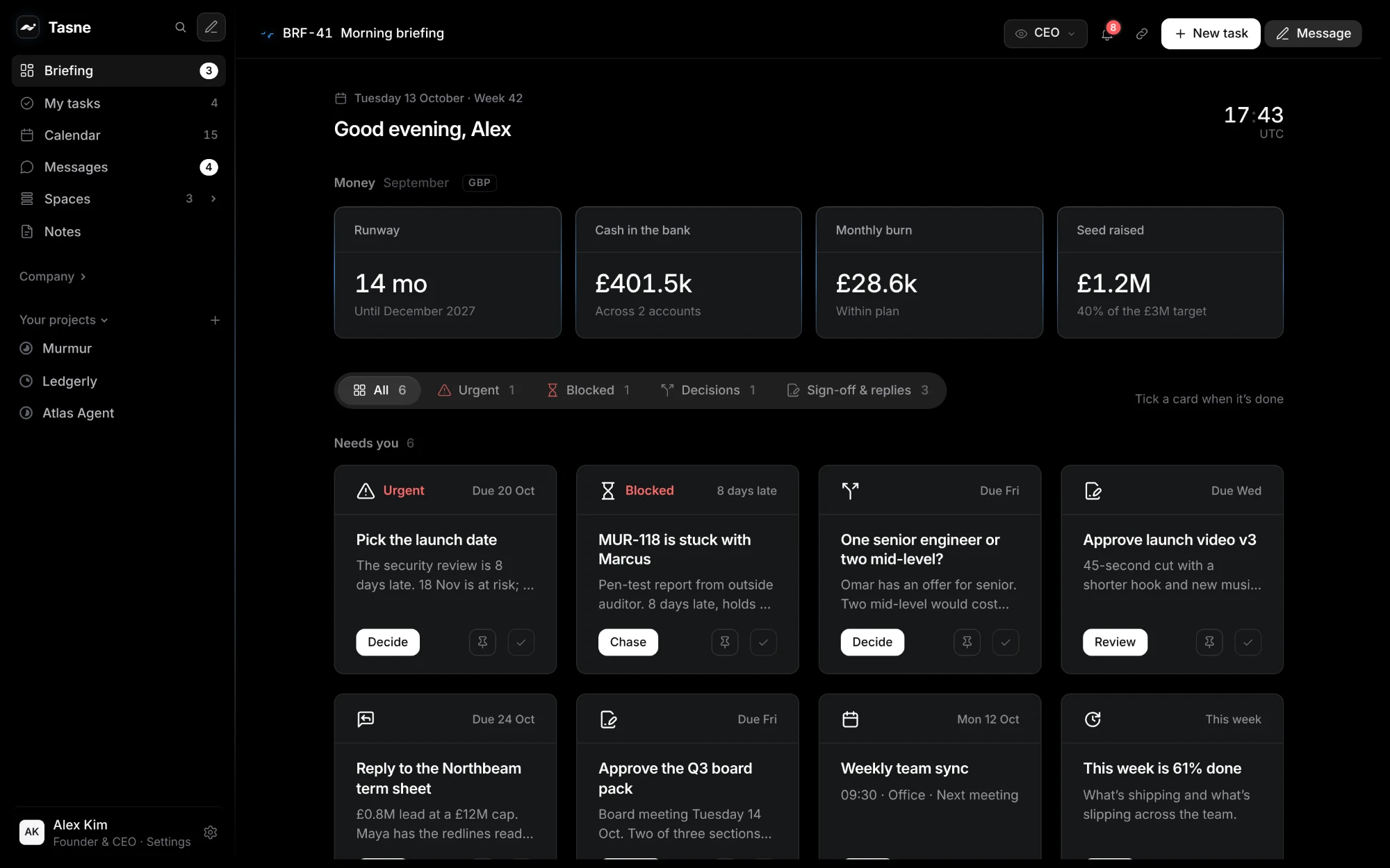 Tasne founders team dashboard: the morning briefing with runway, cash and the decisions that need you